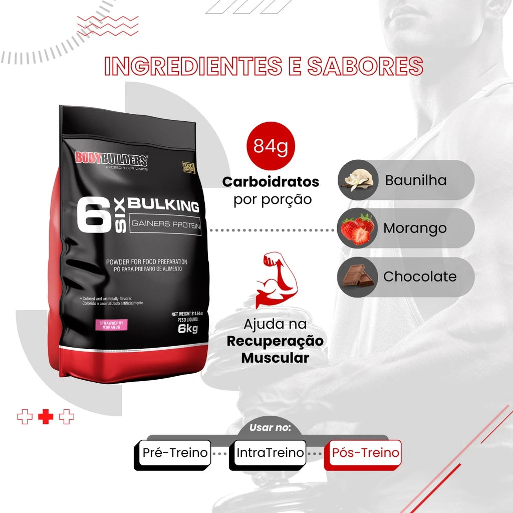 Hipercalórico 6 Six Bulking Gainers Protein 6kg - Aumento de Massa Muscular  – Bodybuilders