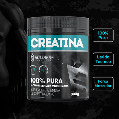 Creatina Monohidratada Pote 300g - 100% Pura Importada - Soldiers Nutrition